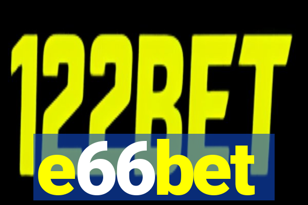 e66bet