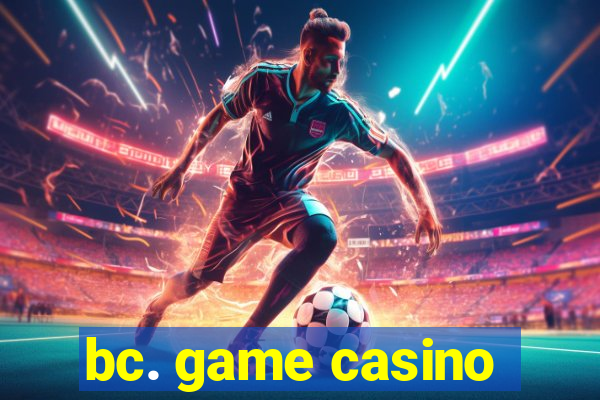 bc. game casino