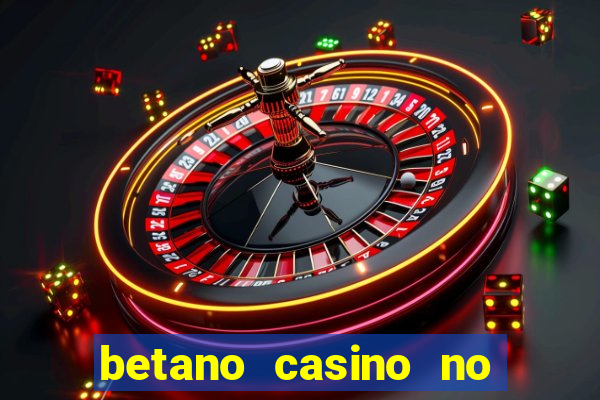 betano casino no deposit bonus