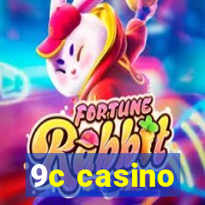 9c casino