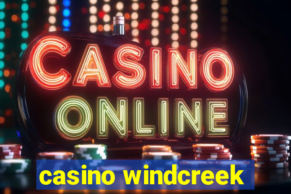 casino windcreek