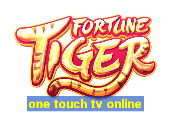 one touch tv online