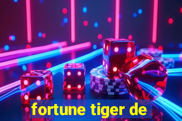 fortune tiger de