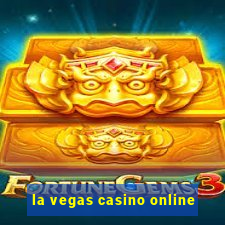 la vegas casino online