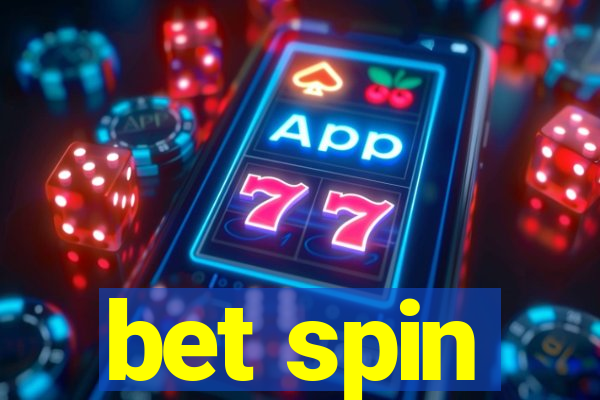 bet spin