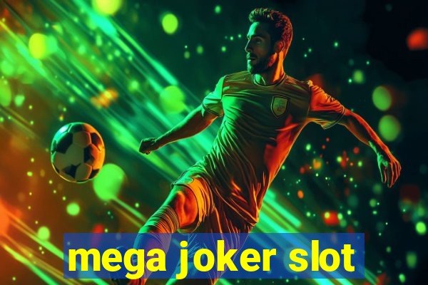 mega joker slot