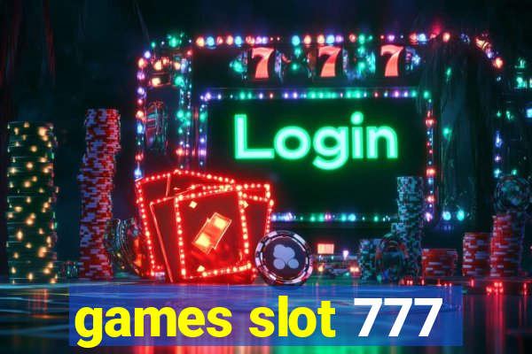 games slot 777