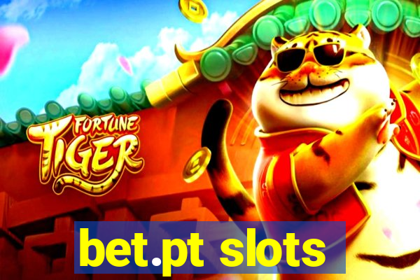 bet.pt slots