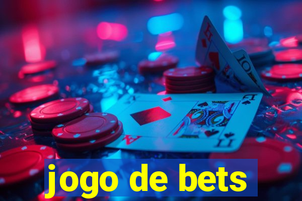 jogo de bets