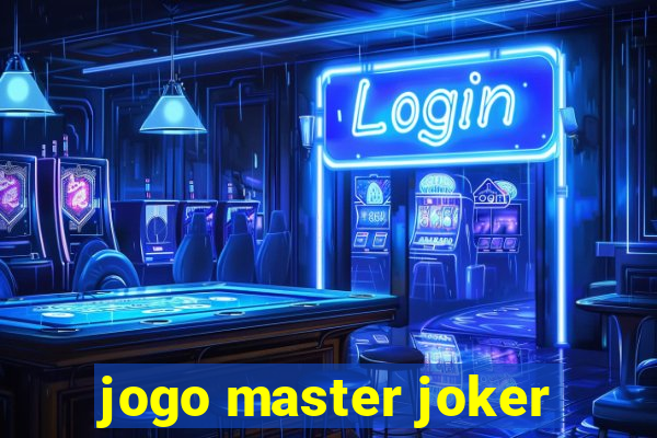 jogo master joker