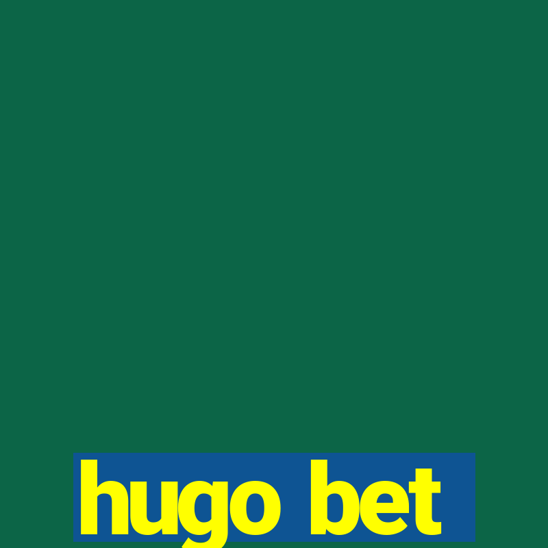 hugo bet