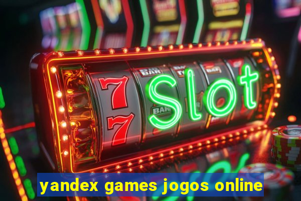 yandex games jogos online