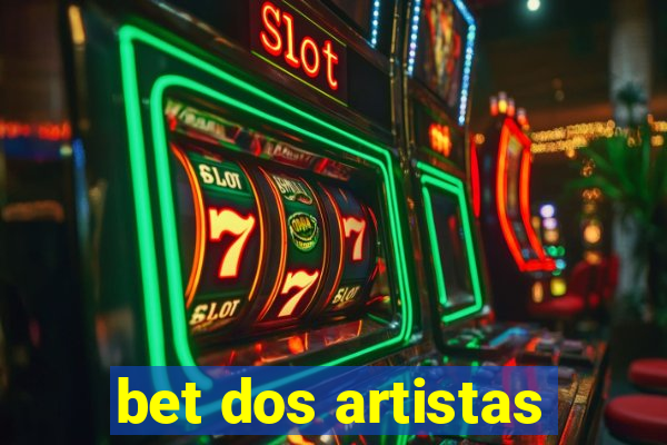 bet dos artistas