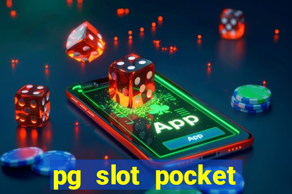 pg slot pocket games soft