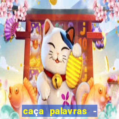 caça palavras - racha cuca