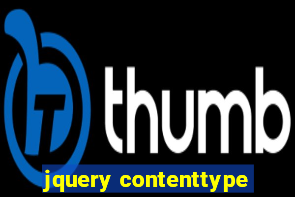 jquery contenttype