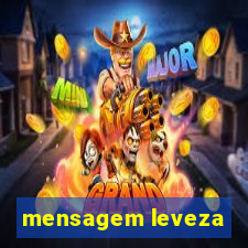 mensagem leveza