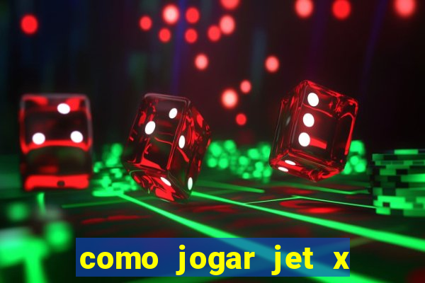 como jogar jet x no celular