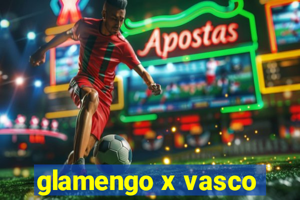 glamengo x vasco