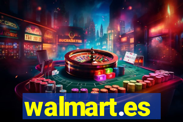 walmart.es