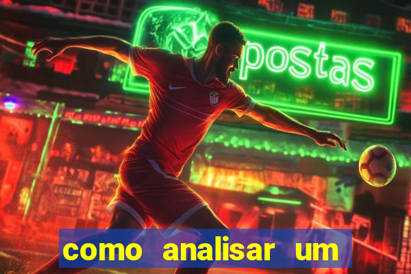 como analisar um jogo de futebol