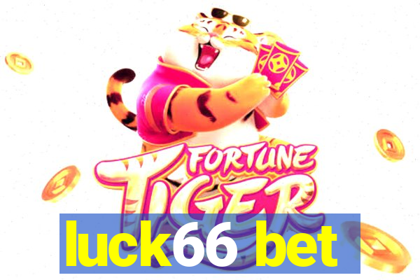 luck66 bet