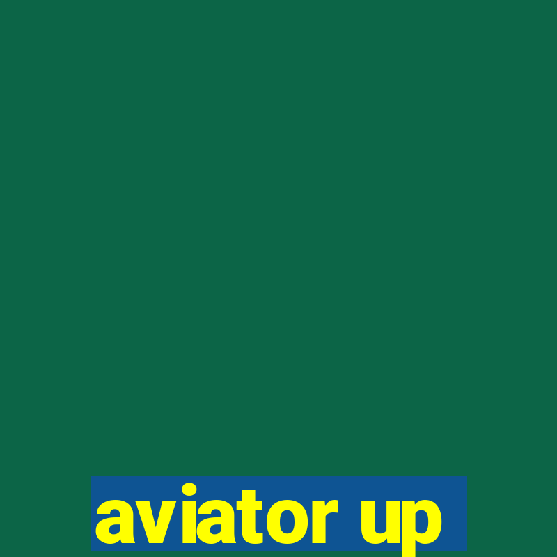 aviator up