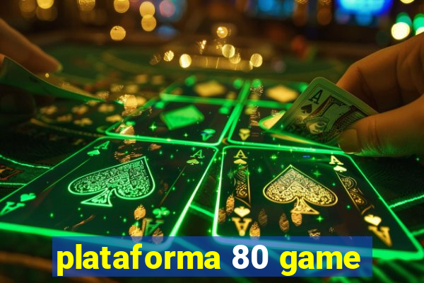 plataforma 80 game