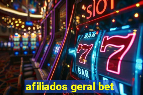 afiliados geral bet