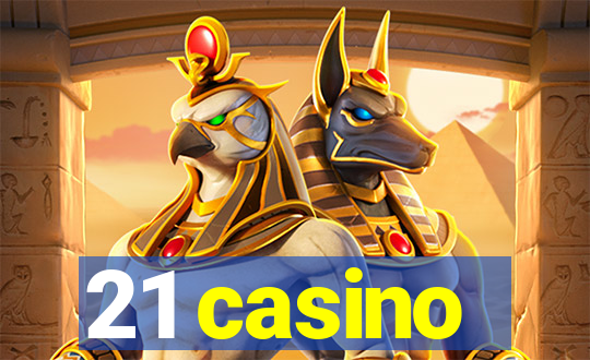 21 casino