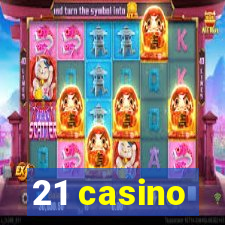 21 casino