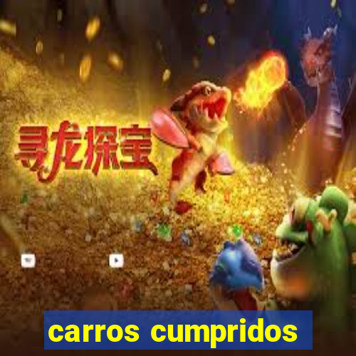 carros cumpridos