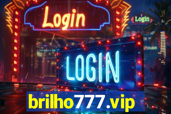 brilho777.vip