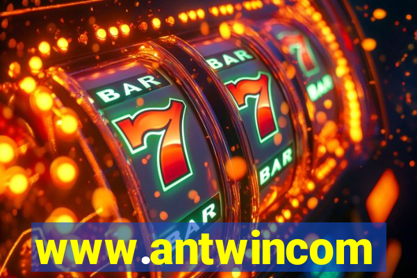 www.antwincom