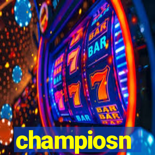 champiosn