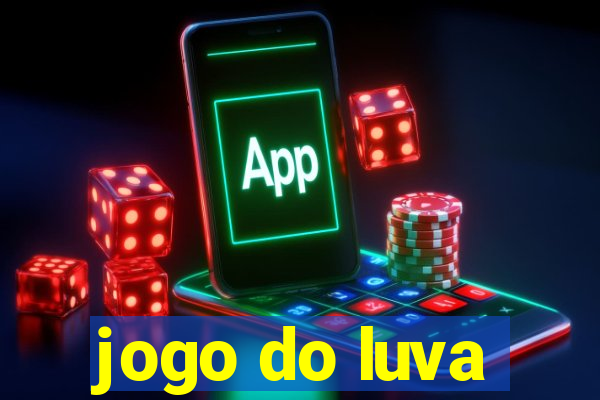 jogo do luva