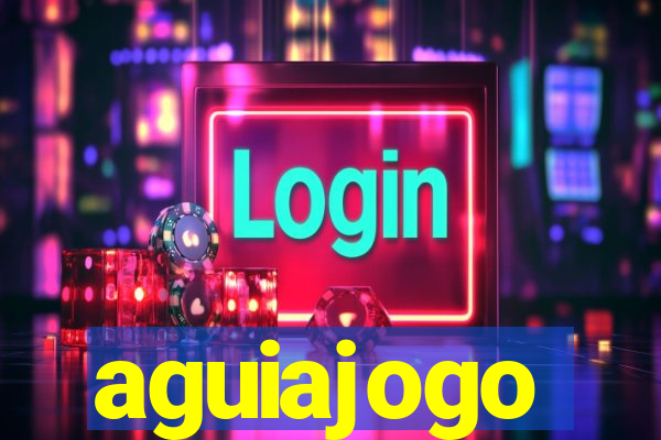 aguiajogo