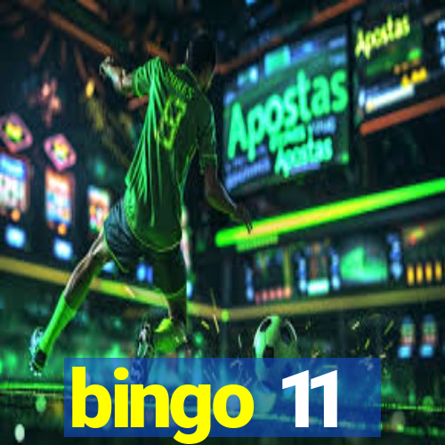 bingo 11