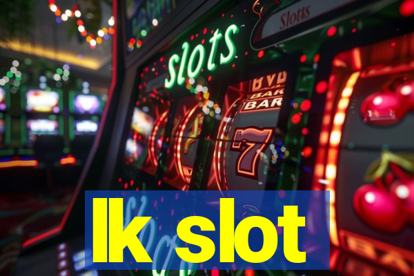 lk slot