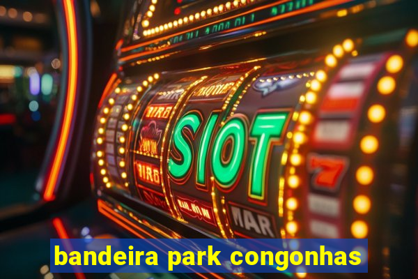 bandeira park congonhas