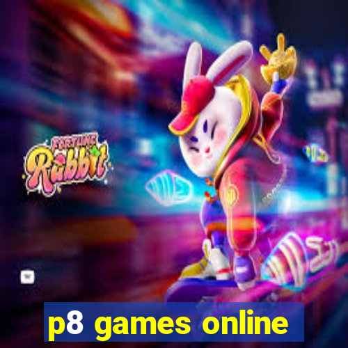 p8 games online