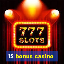 1$ bonus casino