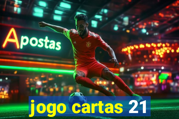 jogo cartas 21