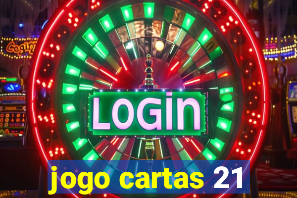 jogo cartas 21