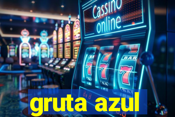 gruta azul