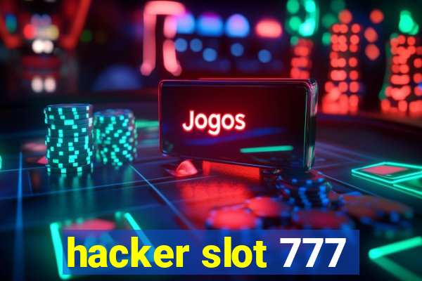 hacker slot 777