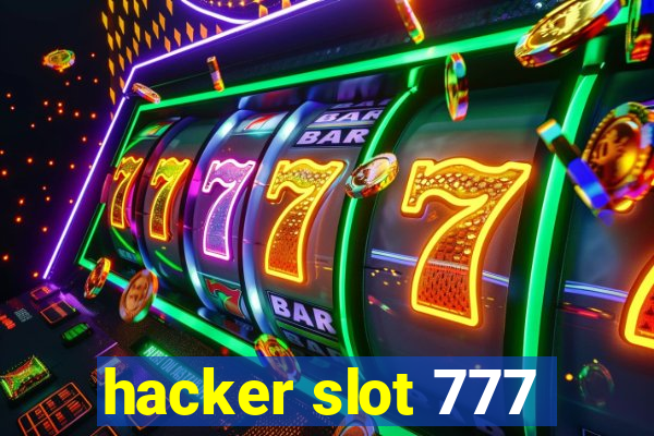 hacker slot 777