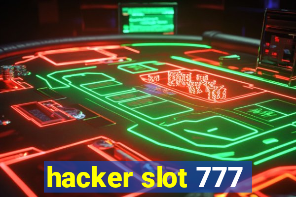 hacker slot 777