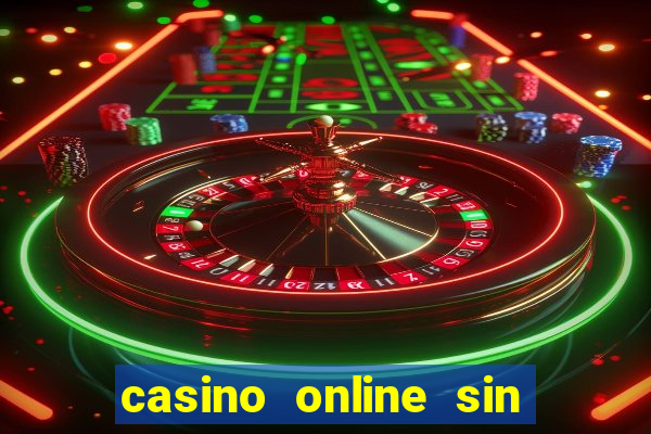 casino online sin deposito bono