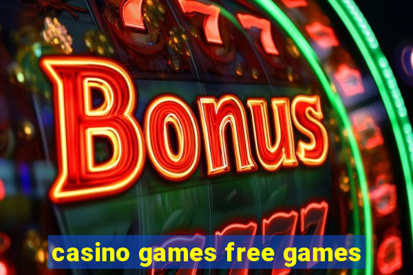 casino games free games